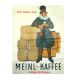 Julius Meinl Kaffee Importhaus Poster